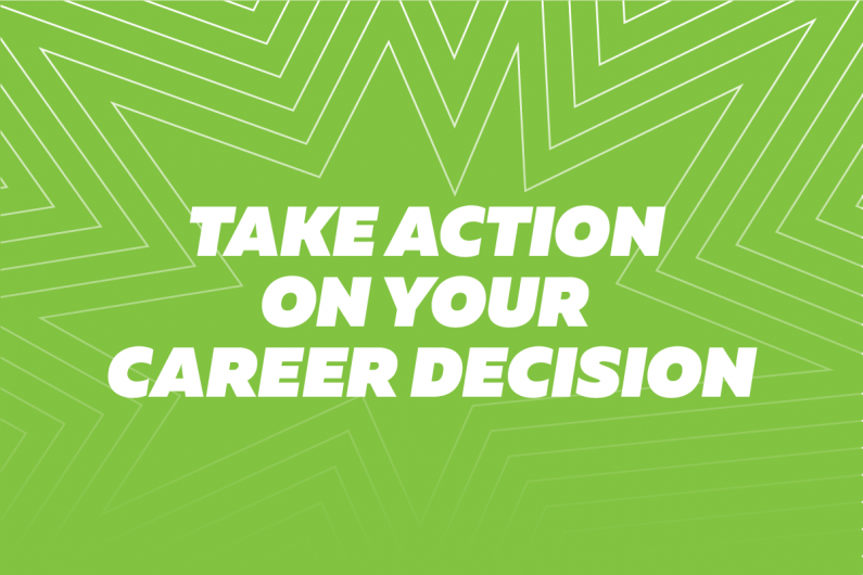 TEC AoG 18815 Plan Your Career Advice pages webtiles v4 Take action on your career decision